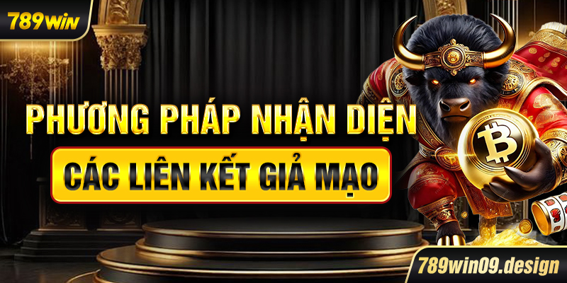 Phương pháp nhận diện các liên kết giả mạo